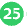 25